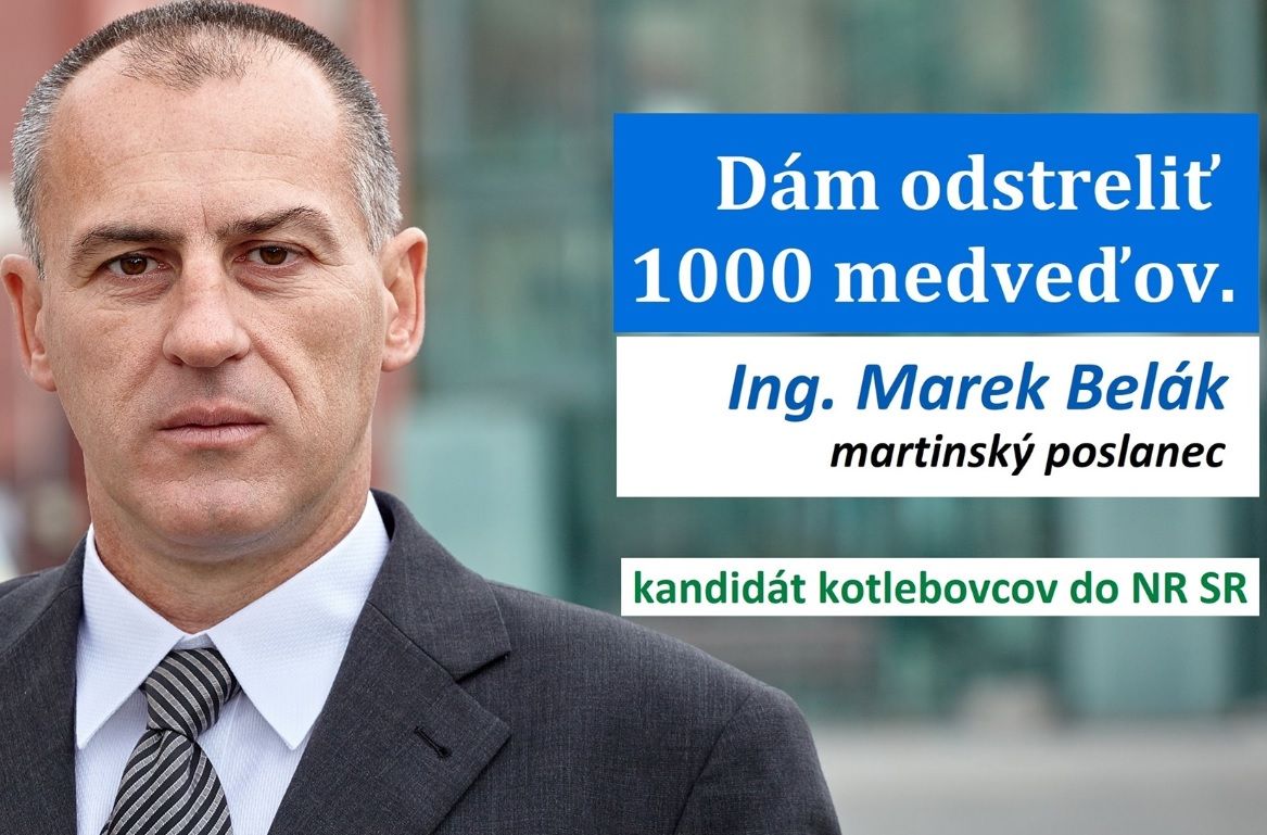 Podľa Borisa Kollára máme o 1000 medveďov navyše, vraj čakáme, kedy zabijú ženy a deti. Ochranári sú podľa neho ekoteroristi
